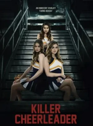Killer Cheerleader (2020) นักฆ่าเชียร์ลีดเดอร์