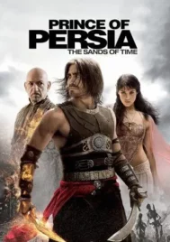 Prince of Persia The Sands of Time (2010) เจ้าชายแห่งเปอร์เซีย มหาสงครามทะเลทรายแห่งกาลเวลา