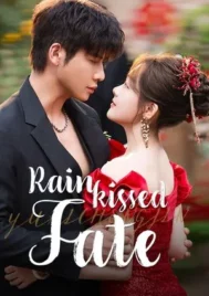 Rainkissed Fate (2025) หยาดฝนแห่งรัก EP.1-30 (ยังไม่จบ)