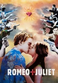Romeo + Juliet (1996) โรมิโอ + จูเลียต