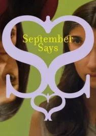 September Says (2025)