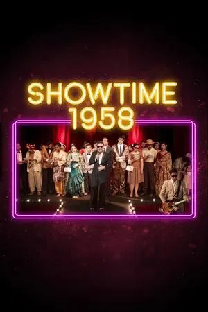Showtime 1958 (2020) โชว์ไทม์ 1958