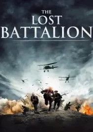 The Lost Battalion (2001) ฝ่าตายสงครามล้างนรก