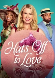 Hats Off to Love (2025)