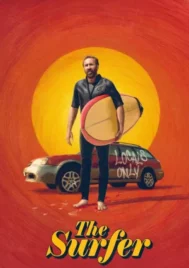 The Surfer (2025) กูจะเซิร์ฟ