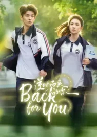 Back For You (2025) EP.1-32 (จบ)