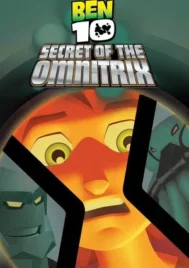Ben 10 Secret of the Omnitrix (2007) เบ็นเท็น ตอน ความลับของออมนิทริกซ์