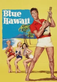Blue Hawaii (1961) บลูฮาวาย
