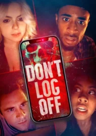 Don t Log Off (2025)