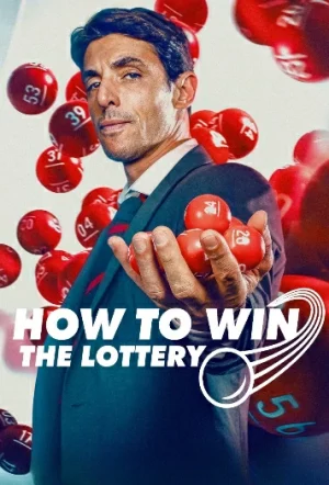 How to Win the Lottery (2025) ปฎิบัติการถูกสลาก EP.1-6 (จบ)