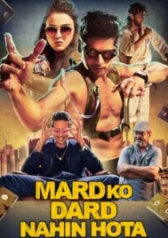 Mard Ko Dard Nahin Hota (2019) ขาลุยไม่กลัวเจ็บ