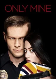 Only Mine (2019) หวง