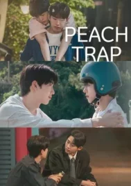 Peach Trap (2025) EP.1-8 (ยังไม่จบ)