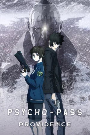 Psycho Pass Movie Providence (2023) ไซโคพาส โพวิเด้นท์