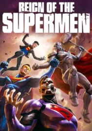 Reign of the Supermen (2019) ยุคแห่งซุปเปอร์แมน