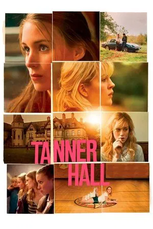 Tanner Hall (2009) เทนเนอร์ ฮอลล์ สวรรค์รักไม่สิ้นสุด