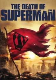 The Death of Superman (2018) ความตายของซูเปอร์แมน
