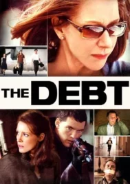 The Debt (2010) ล้างหนี้ แผนจารชนลวงโลก