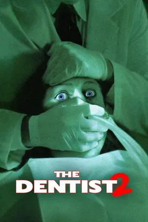 The Dentist 2 (1998) คลีนิกสยองของดร.ไฟน์สโตน 2