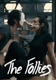 The Follies (2025) วันหนักของคนหน่วง