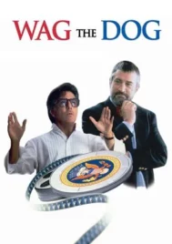 Wag the Dog (1997) สองโกหกผู้เกรียงไกร