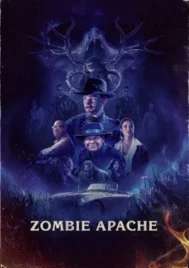 Zombie Apache (2025) ซอมบี้ อาปาเช่