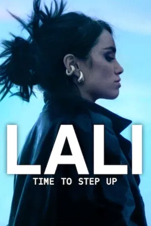 Lali Time to Step Up (2025) ลาลี ถึงเวลาแสดงพลัง