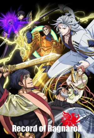 Record of Ragnarok Season 3 (2025) มหาศึกคนชนเทพ ซีซั่น 3 EP.1-15 (จบ)