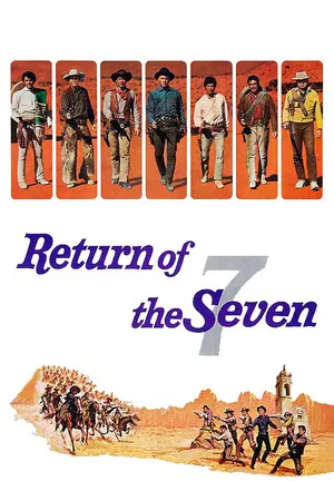 Return of the Seven (1966) 7 สิงห์แดนเสือ ภาค 2